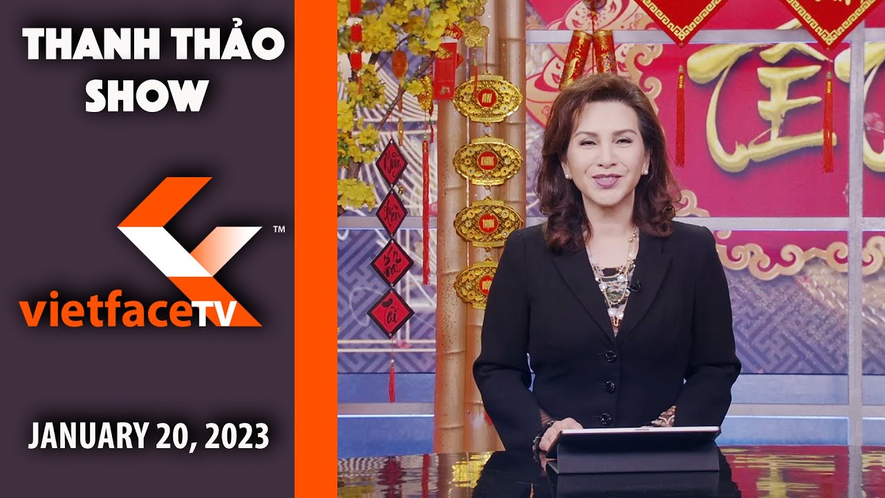 Thanh Thảo Show | JANUARY 20, 2024 | Tin Tức Tài Chánh Trong Tuần