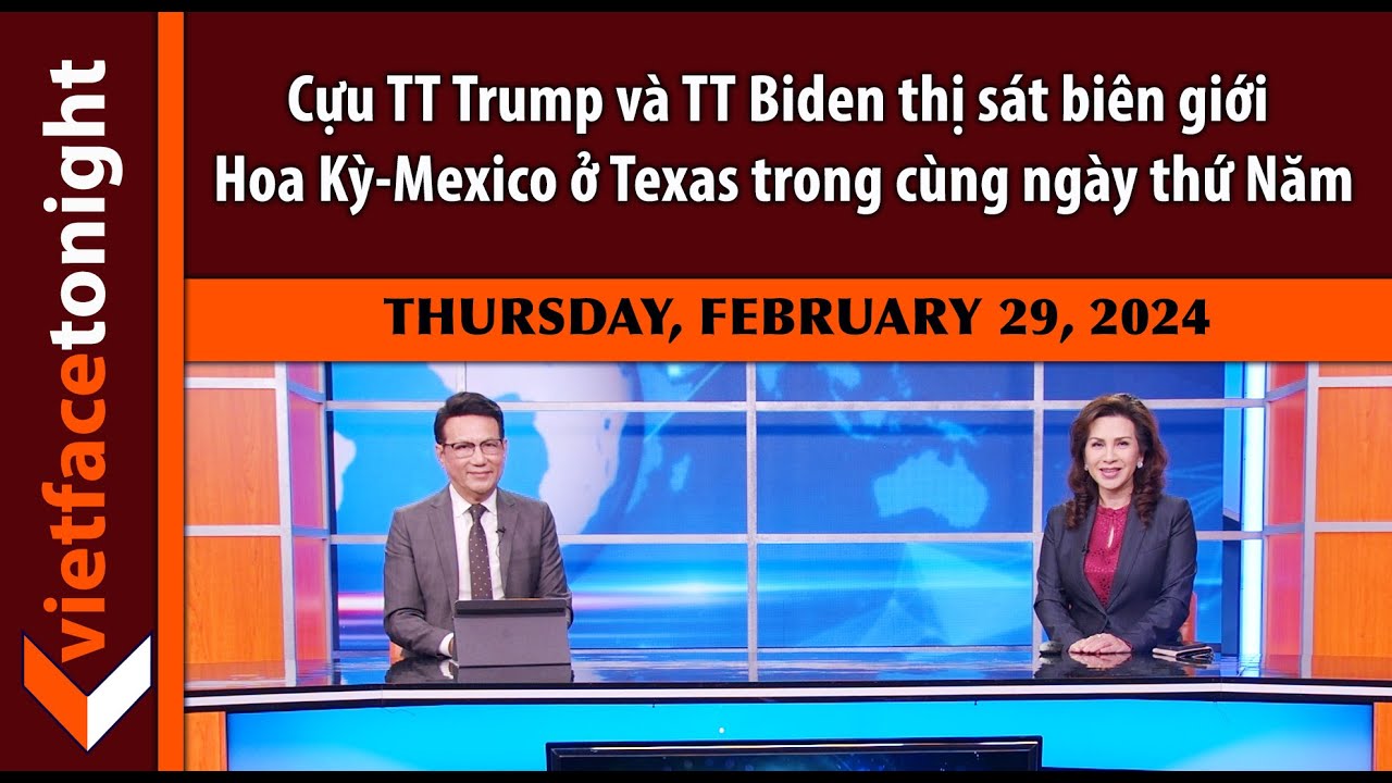 VF Tonight |Cựu TT Trump và TT Biden thị sát biên giới Hoa Kỳ-Mexico ở Texas trong cùng ngày thứ Năm