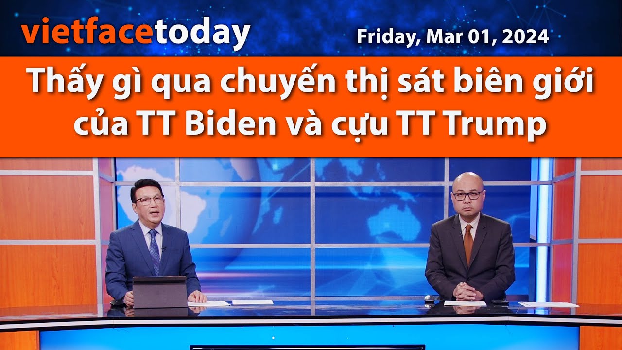 Thấy gì qua chuyến thị sát biên giới của TT Biden và cựu TT Trump