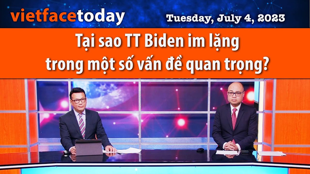 VF Today  |  Tại sao TT Biden im lặng trong một số vấn đề quan trọng?  | 07/04/23