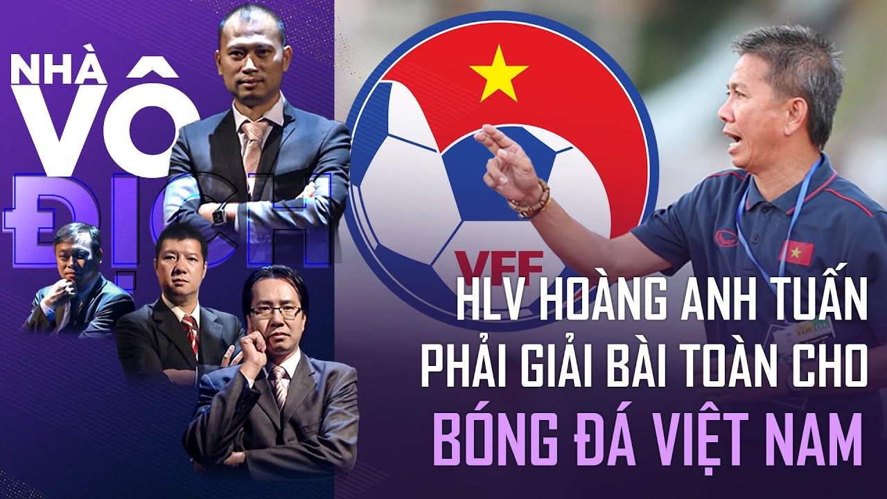 HLV Hoàng Anh Tuấn phải giải bài toán từ di sản của HLV Troussier để lại | Nhà vô địch (full)