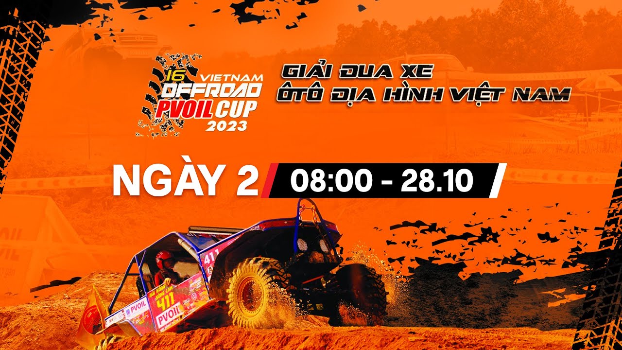 🔴 Livestream Vietnam Offroad PVOIL Cup 2023 | Giải đua xe ô tô địa hình VIệt Nam | Sáng 28/10/2023