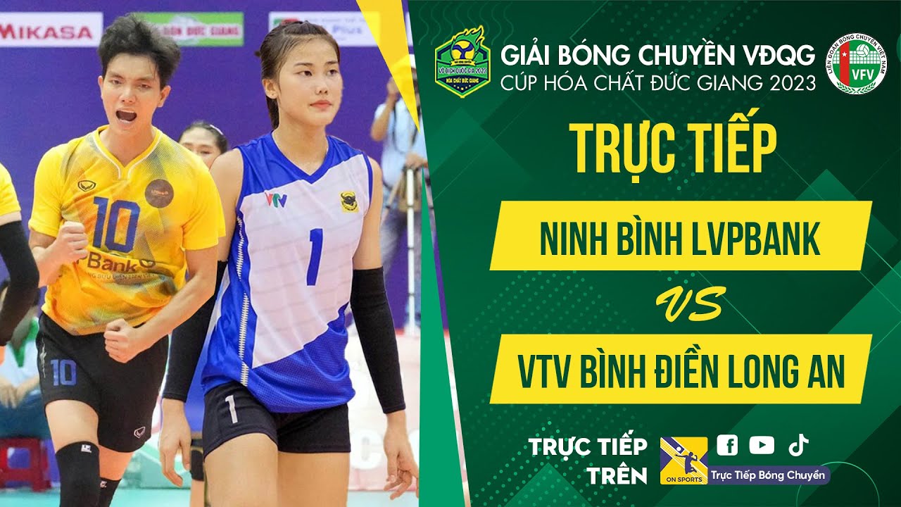 🔴Trực tiếp: Ninh Bình LVPB - VTV Bình Điền Long An | Bán kết Nữ - VCK giải bóng chuyền VĐQG 2023