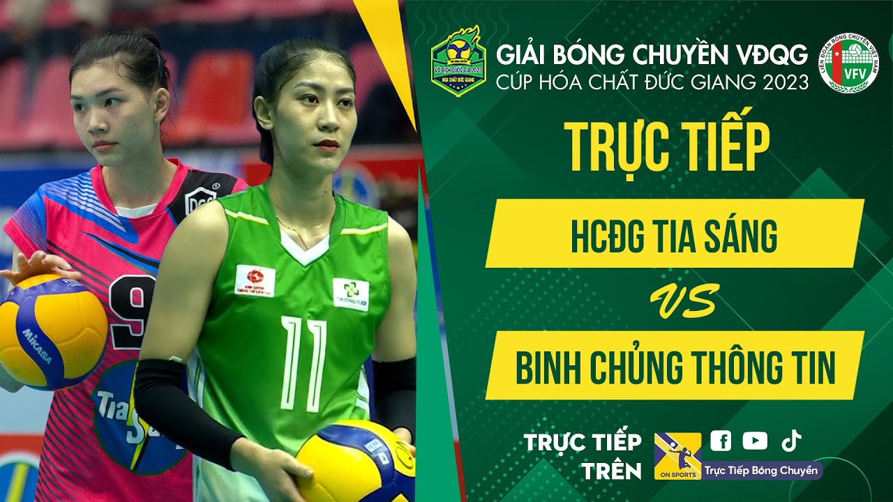 🔴Trực tiếp: HCĐG Tia Sáng - Binh Chủng Thông Tin | Bán kết Nữ - VCK giải bóng chuyền VĐQG 2023