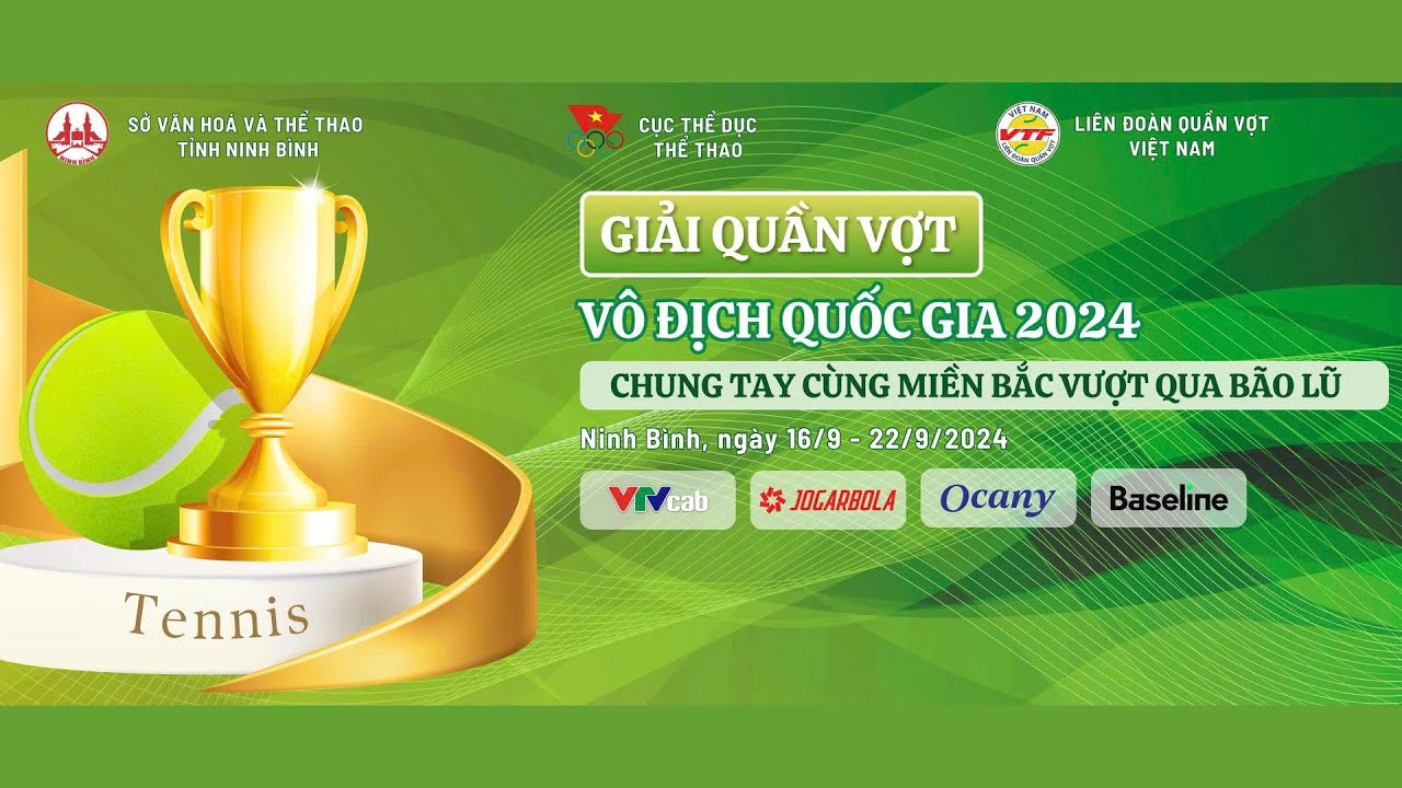 🔴Trực tiếp: Giải quần vợt Vô địch Quốc gia 2024