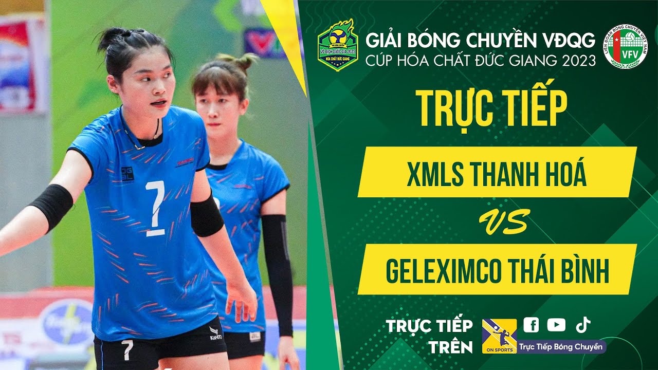 🔴Trực tiếp: XM LS Thanh Hoá - Geleximco Thái Bình | Phân hạng Nữ - VCK giải bóng chuyền VĐQG 2023