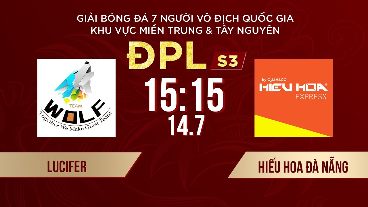 🔴Trực tiếp: Lucifer FC vs Hiếu Hoa Đà Nẵng | Giải bóng đá 7 người VĐQG Bia Saigon Cup 2024