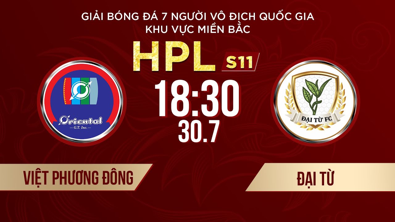 🔴Trực tiếp: VIỆT PHƯƠNG ĐÔNG - ĐẠI TỪ | Giải bóng đá 7 người VĐQG Bia Saigon Cup 2024 #HPLS11