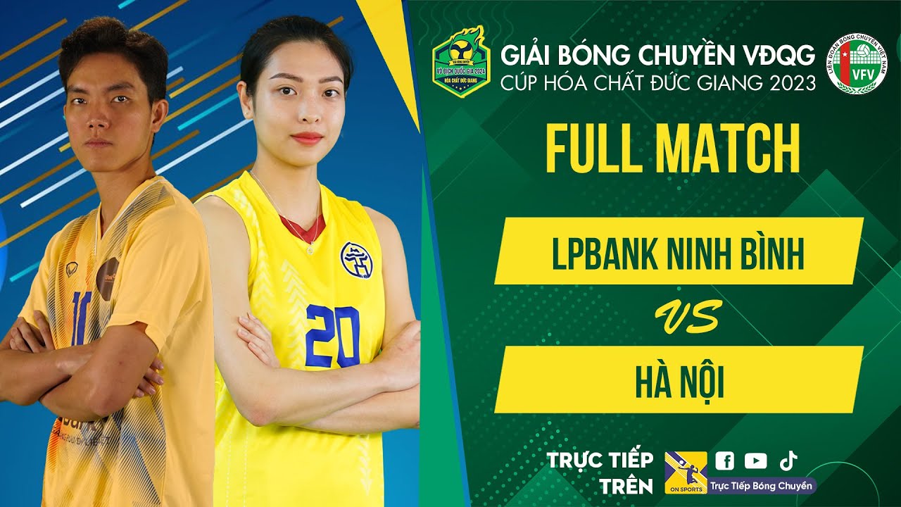 Full HD | LPBANK NINH BÌNH vs HÀ NỘI | Bảng Nữ - Giải bóng chuyền VĐQG cúp HCĐG 2024