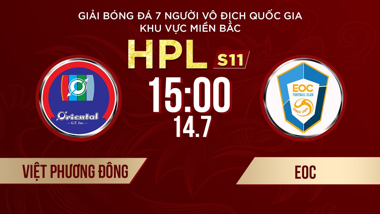 🔴Trực tiếp: Việt Phương Đông vs EOC | Giải bóng đá 7 người VĐQG Bia Saigon Cup 2024