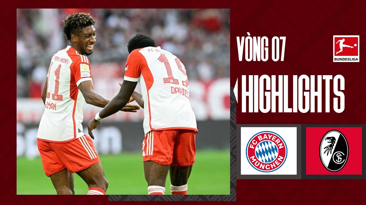 Highlights Bayern Munich - Freiburg | Siêu phẩm của "King" Coman