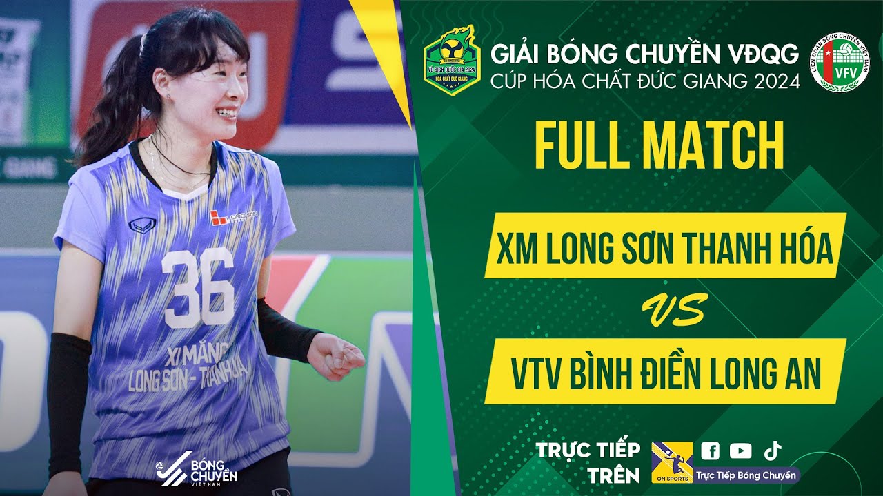 Full HD |  XM LS Thanh Hóa vs VTV Bình Điền Long An | Bảng Nữ - Giải bóng chuyền VĐQG 2024