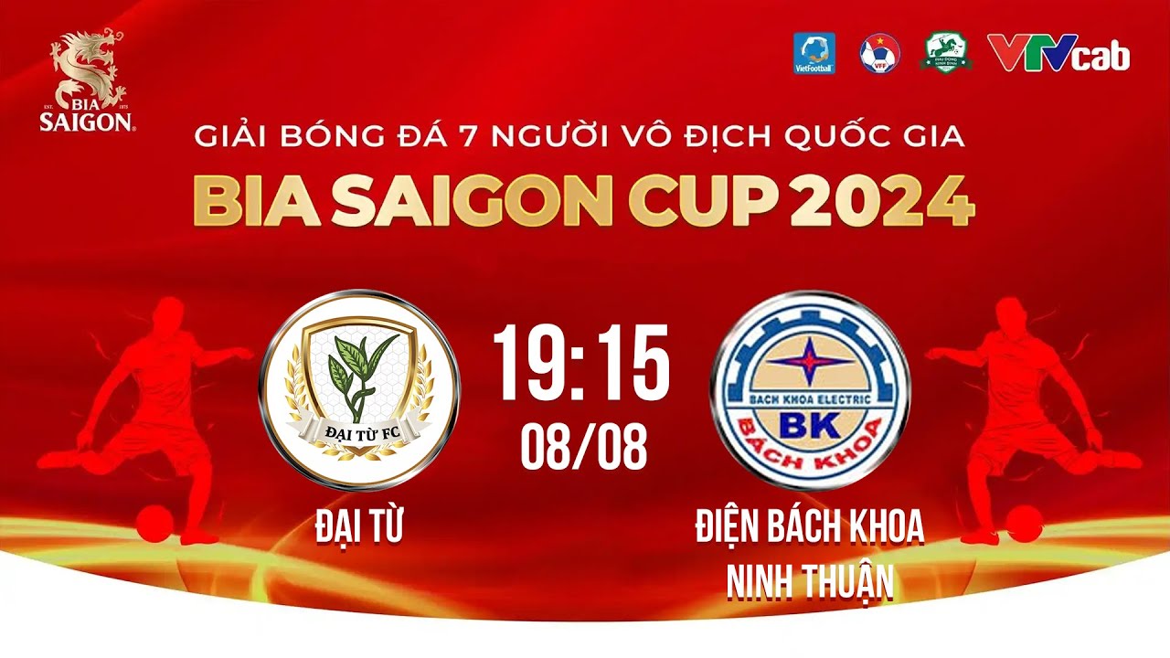 🔴Trực tiếp: Đại Từ - Điện Bách Khoa NT | Giải bóng đá 7 người VĐQG Bia Saigon Cup 2024 #VPLS5