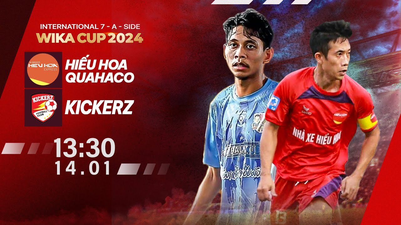 🔴 Livestream: Hiếu Hoa Quahaco (Vietnam) - Kickerz (Malaysia) | International 7-a-side Wika Cup 2024