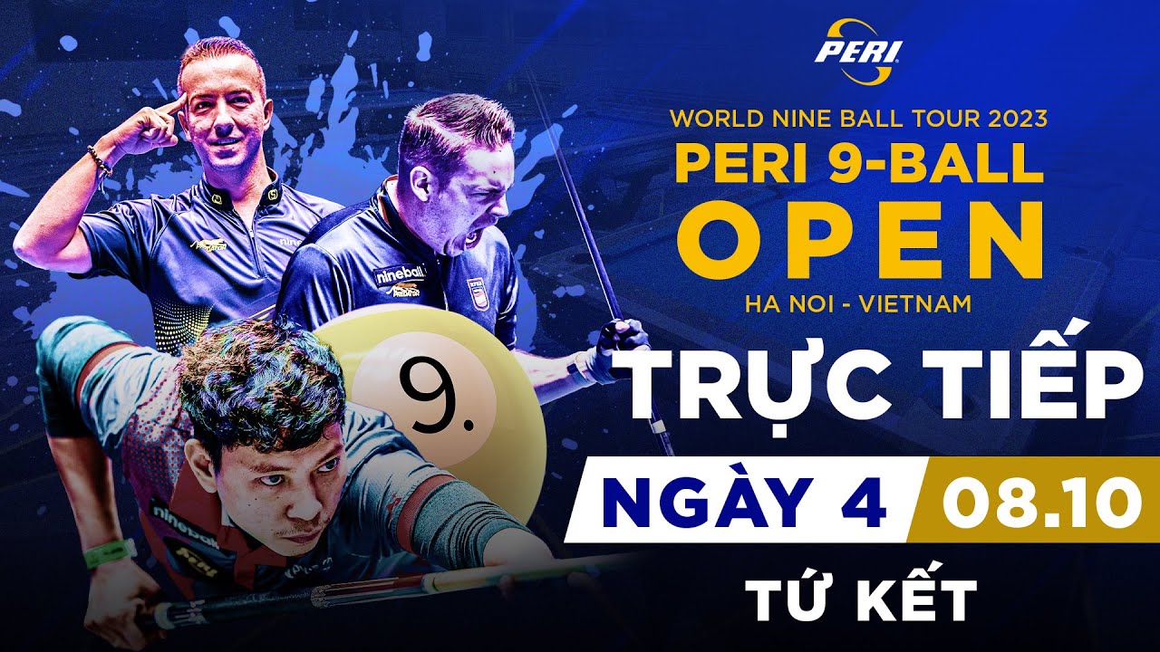 🔴Trực tiếp: Tứ kết - Niels Feijen vs Anthony Raga | Peri 9-Ball Open 2023 | Ngày 4