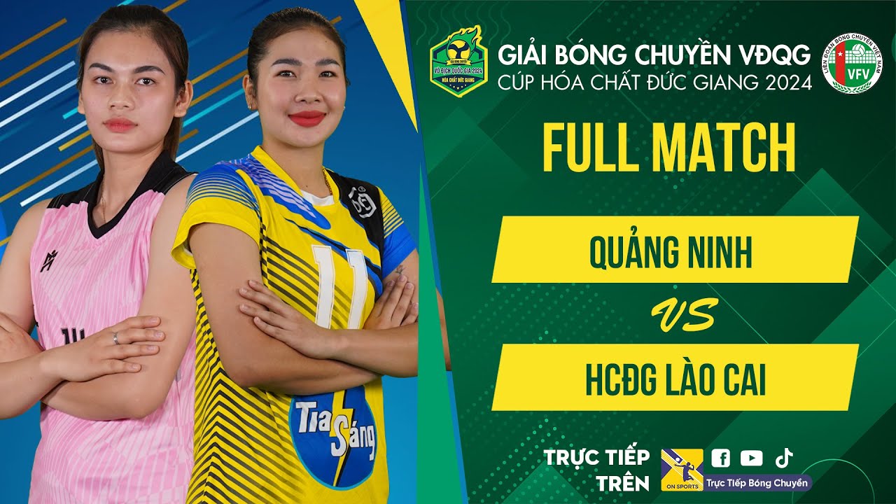 Full HD | QUẢNG NINH vs HCĐG LÀO CAI | Bảng Nữ - Giải bóng chuyền VĐQG 2024