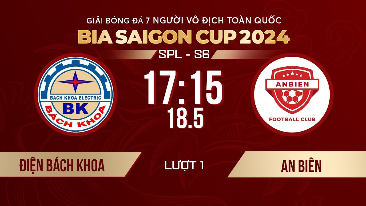 🔴Trực tiếp: Điện Bách Khoa NT - An Biên | Giải bóng đá 7 người VĐQG Bia Saigon Cup 2024 #SPLS6