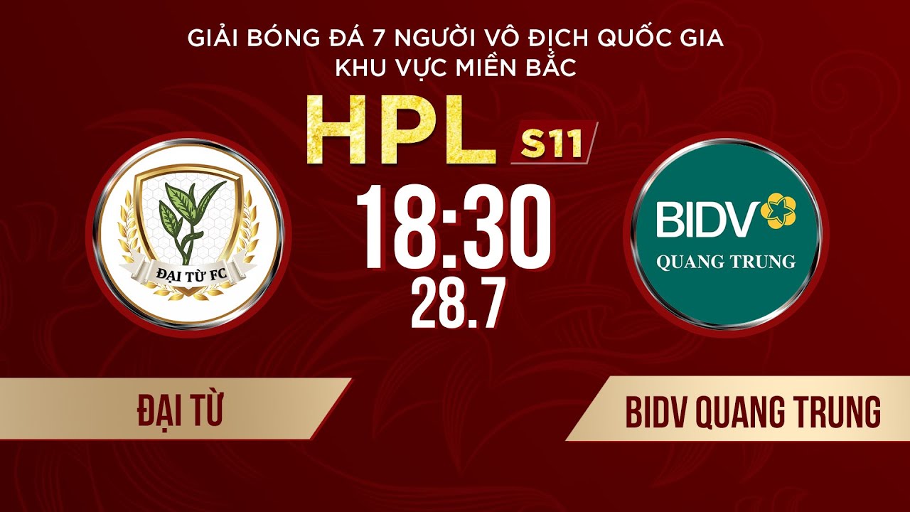 🔴Trực tiếp: ĐẠI TỪ - BIDV QUANG TRUNG | Giải bóng đá 7 người VĐQG Bia Saigon Cup 2024 #HPLS11