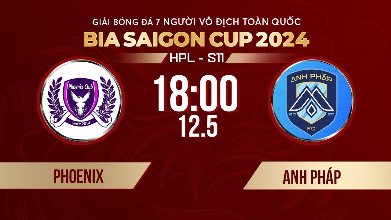 🔴Trực tiếp: Phoenix - Anh Pháp | Giải bóng đá 7 người VĐQG Bia Saigon Cup 2024 #HPLS11