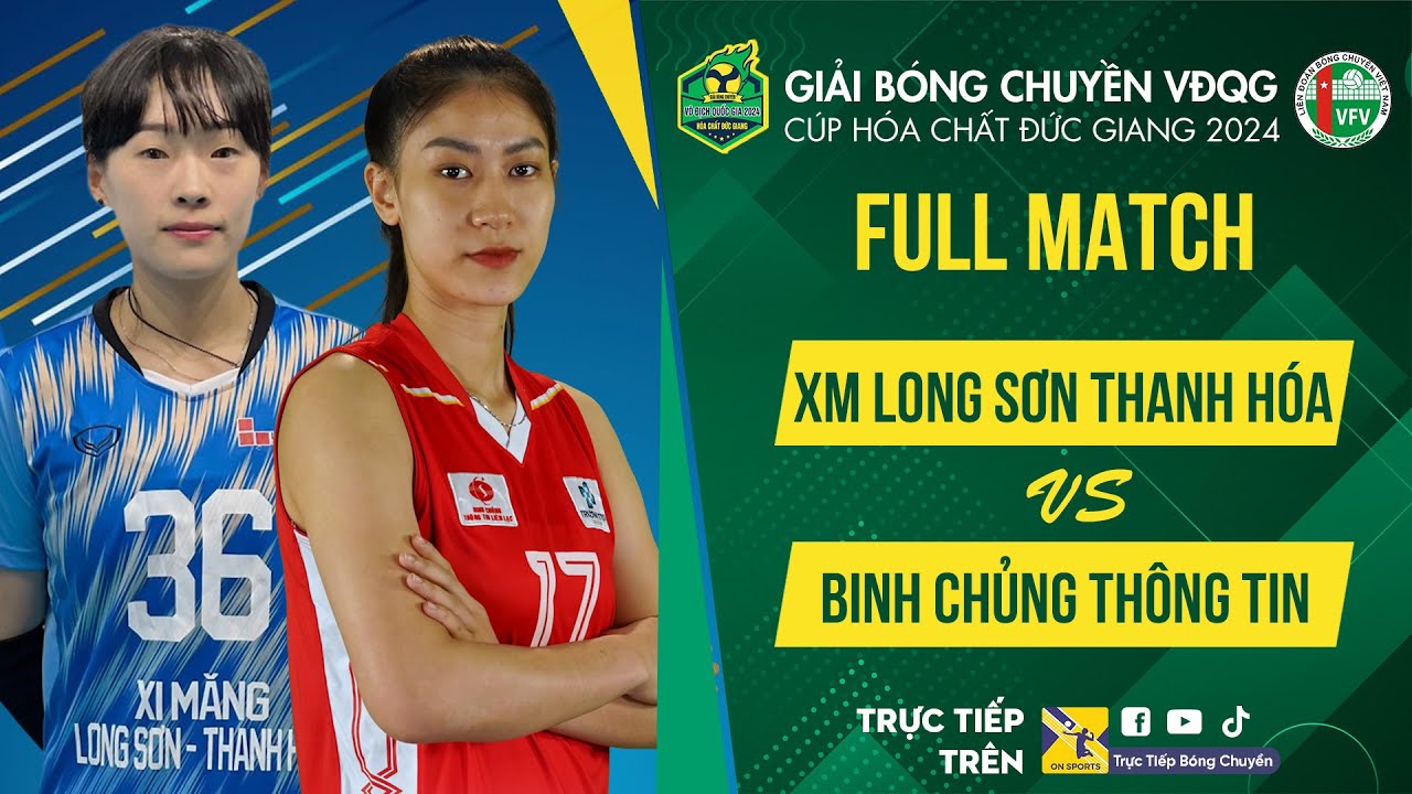 Full HD | XMLS Thanh Hóa vs Binh Chủng Thông Tin | Bảng Nữ - Giải bóng chuyền VĐQG 2024