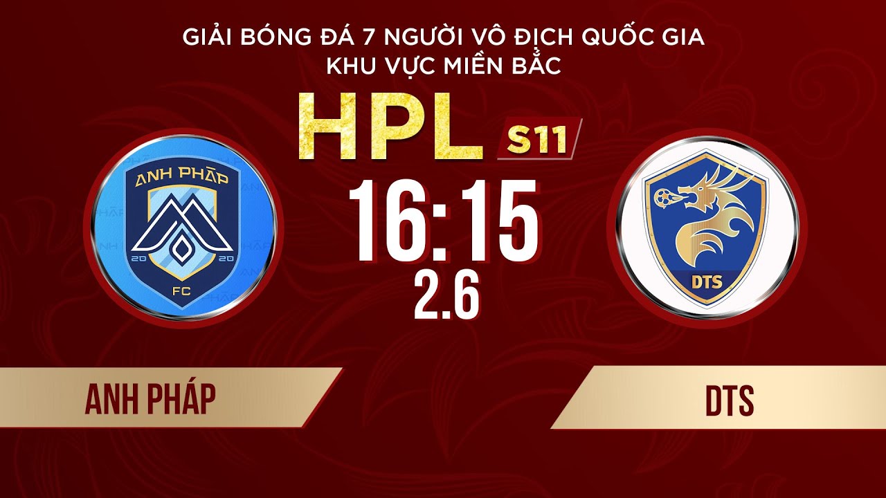 🔴Trực tiếp: ANH PHÁP - DTS | Giải bóng đá 7 người VĐQG Bia Saigon Cup 2024 #HPLS11