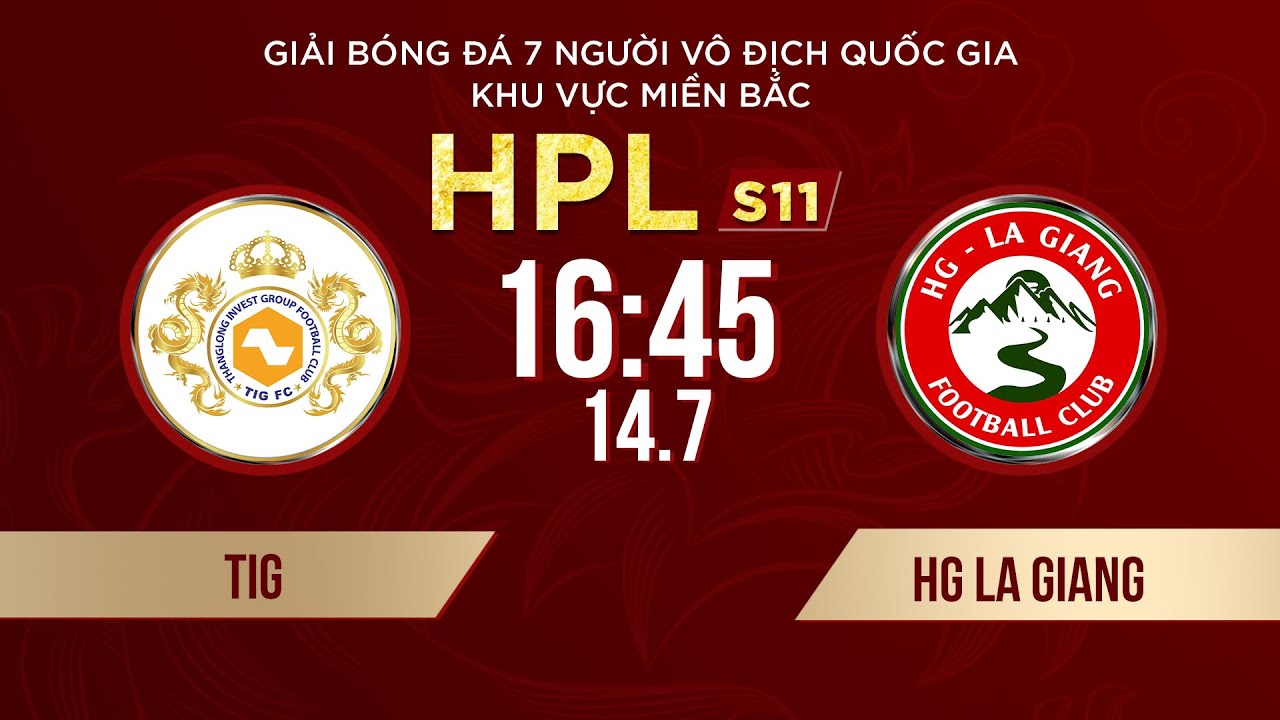 🔴Trực tiếp: TIG vs HG La Giang | Giải bóng đá 7 người VĐQG Bia Saigon Cup 2024