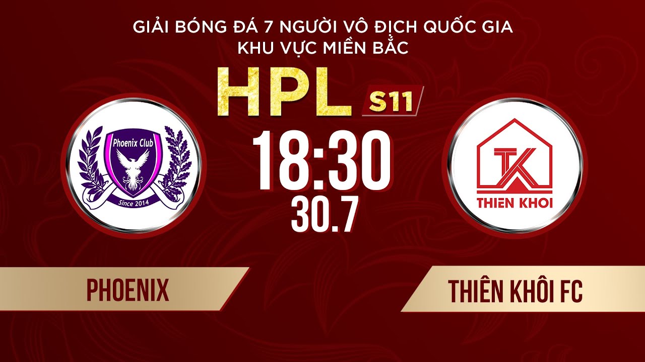 🔴Trực tiếp: PHOENIX - THIÊN KHÔI FC | Giải bóng đá 7 người VĐQG Bia Saigon Cup 2024 #HPLS11