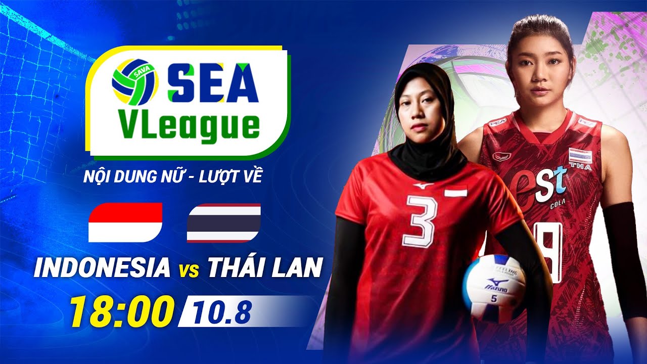 🔴Trực tiếp: Thái Lan vs Indonesia | Chặng 2 - Giải bóng chuyền Nữ SEA V.League 2024