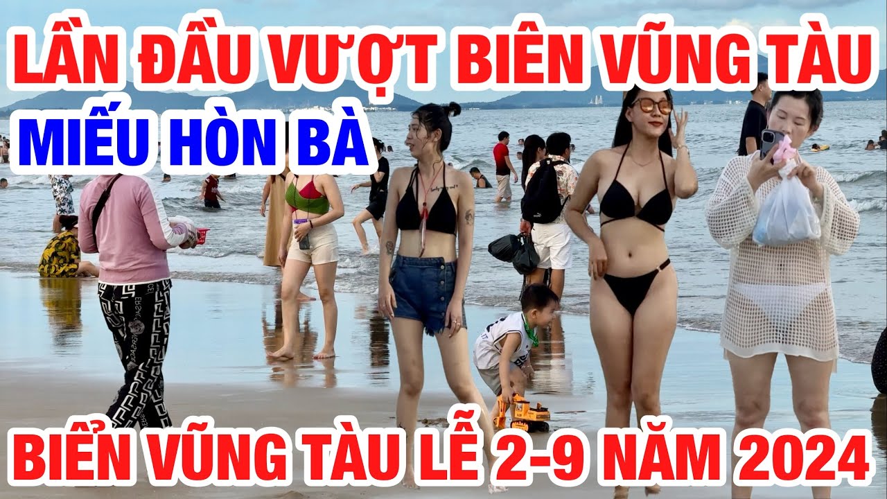 LẦN ĐẦU VƯỢT BIÊN VŨNG TÀU LÊN MIẾU HÒN BÀ BIỂN VŨNG TÀU 2-9