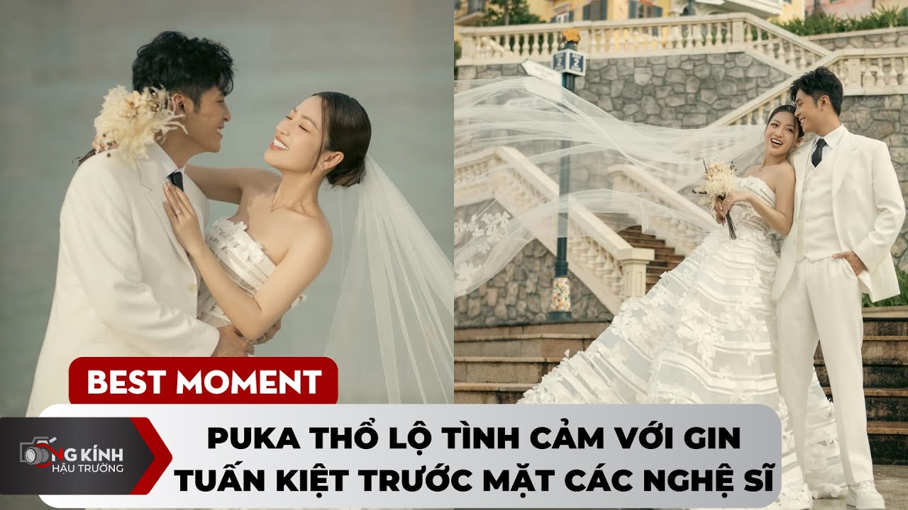 Puka thổ lộ tình cảm với Gin Tuấn Kiệt trước mặt các nghệ sĩ