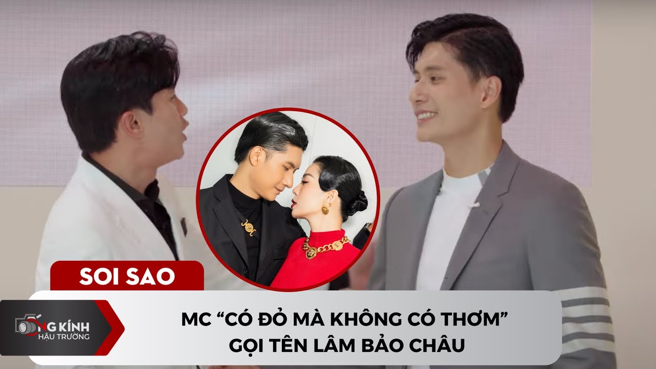 MC “có đỏ mà không có thơm” gọi tên Lâm Bảo Châu