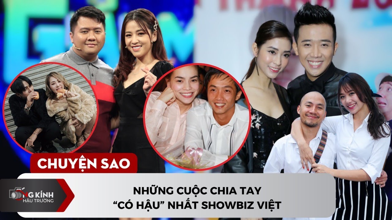 Những cuộc chia tay “có hậu” nhất showbiz Việt