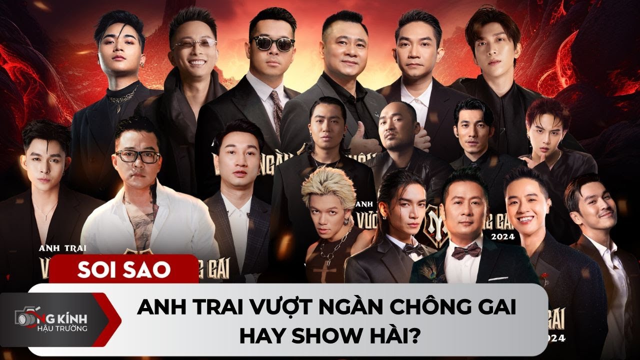 Anh Trai Vượt Ngàn Chông Gai Hay show hài?