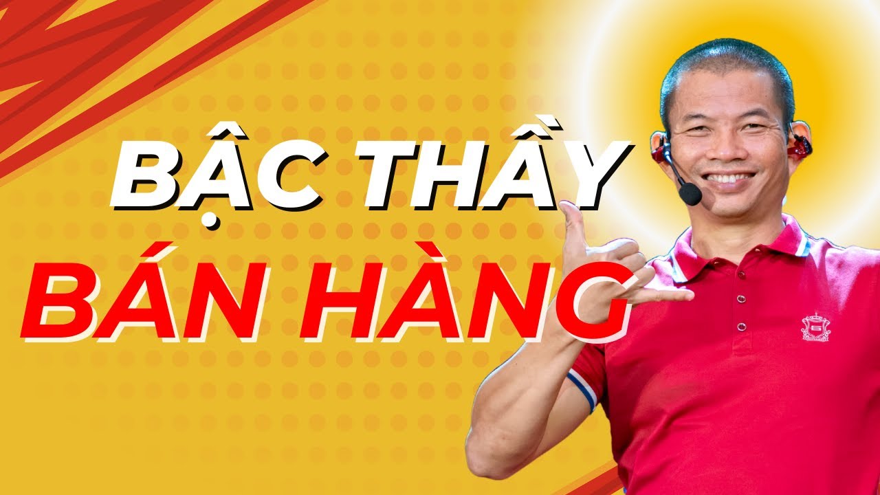 Những nguyên tắc bán hàng để đạt được lợi nhuận cao | Phạm Thành Long