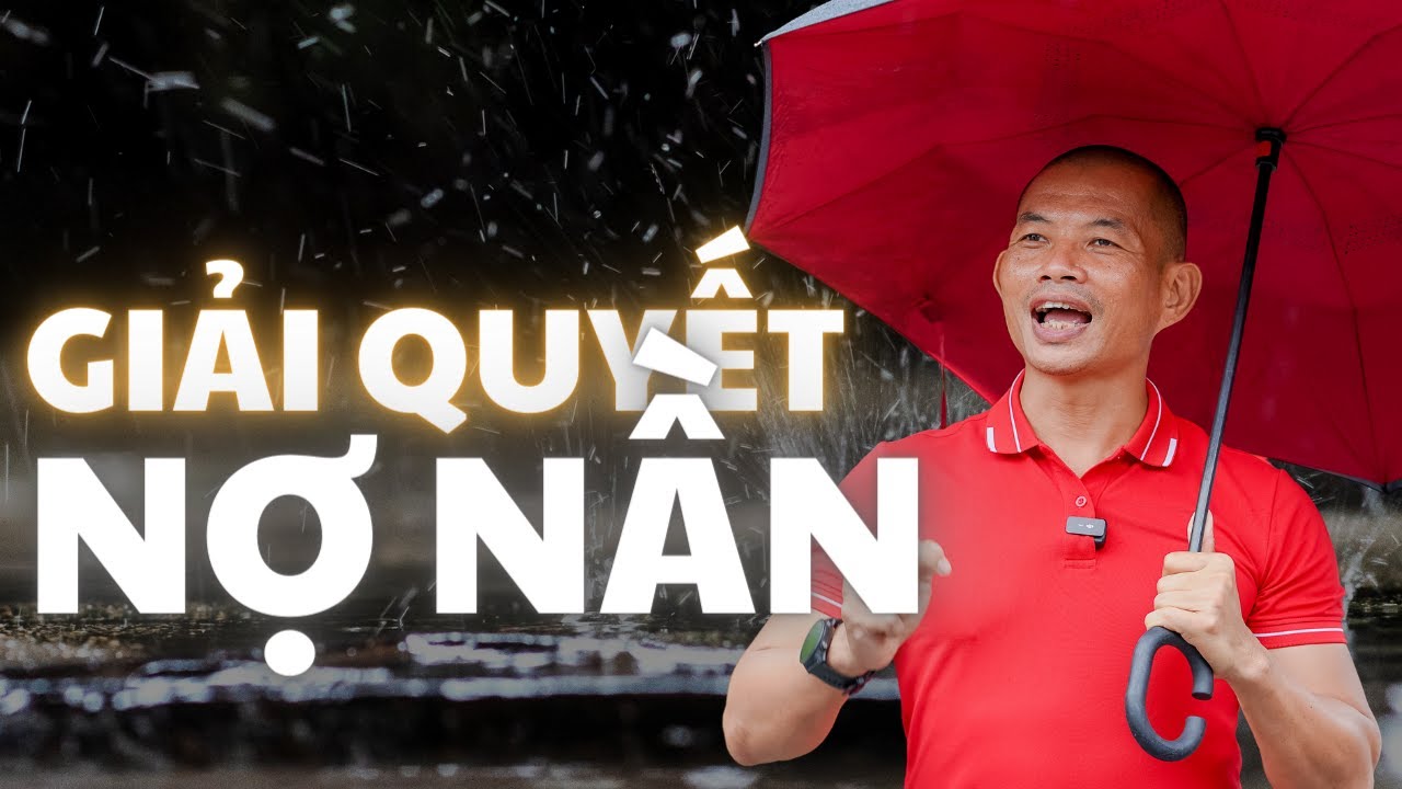 Cách giải quyết nợ nần khi không có tiền| Phạm Thành Long| Phạm Thành Long