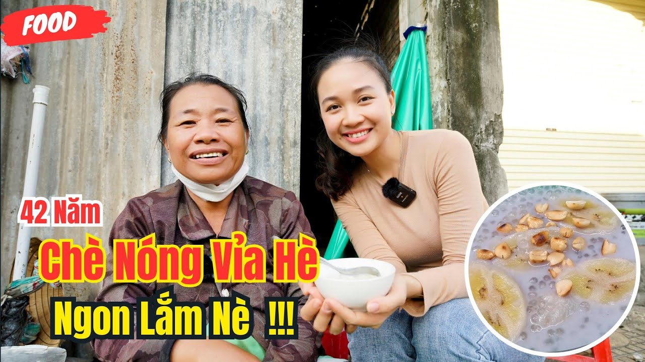 Mê đắm mê đuối hàng CHÈ NÓNG VỈA HÈ  ở Phan Thiết 42 năm   ❤️  Phan Thiết Phố  🏝