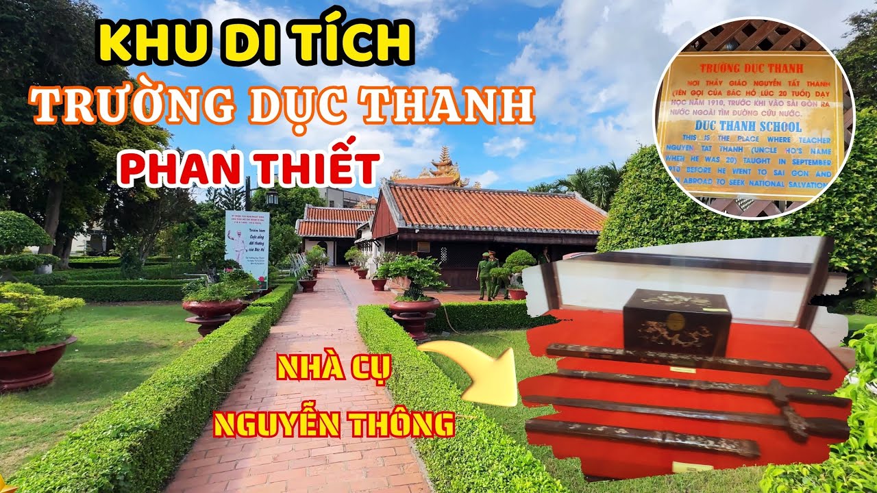 Khu Di Tích Trường Dục Thanh Nơi Thầy Giáo Nguyễn Tất Thành Dừng Chân Trước Hành Trình Vĩ Đại ❤️   🏝