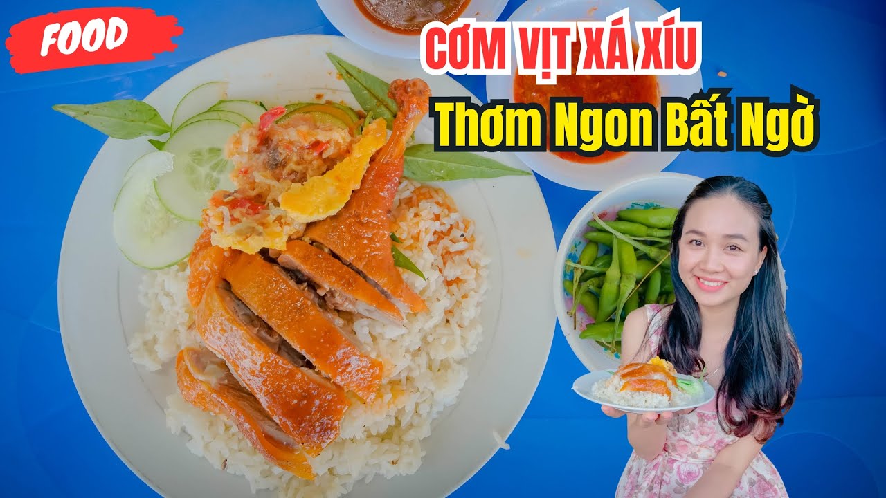 Bật mí quán cơm vịt xá xíu chỉ 30k thơm ngon bất ngờ tại Phan Thiết  -  ❤️  Phan Thiết Phố  🏝