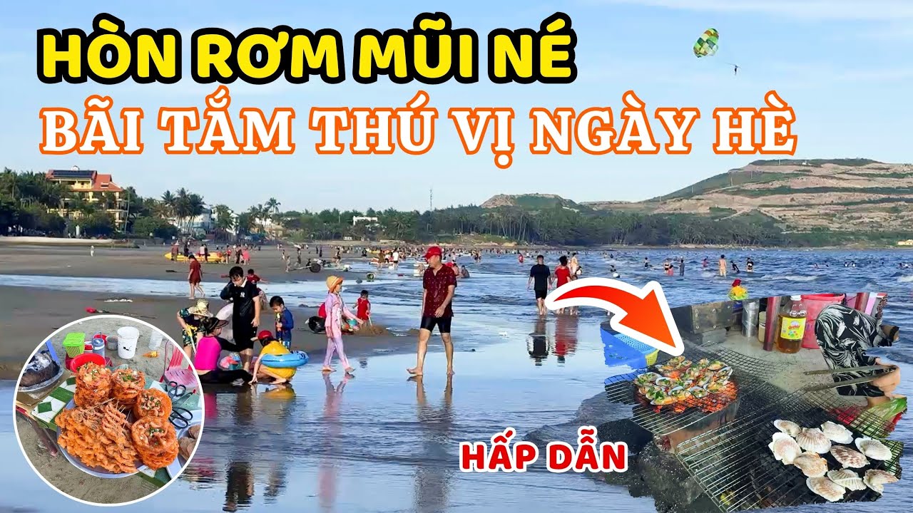 Mùa Hè Sôi Động Tại Hòn Rơm Mũi Né: Đừng Bỏ Lỡ Hải Sản Tươi Ngon!  ❤️  Phan Thiết Phố  🏝