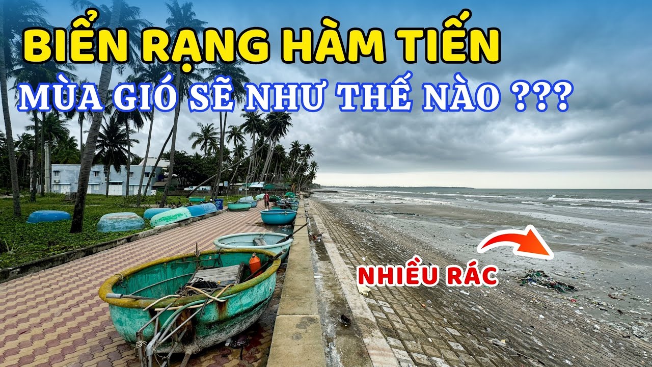 BIỂN RẠNG HÀM TIẾN PHAN THIẾT - Bãi biển mùa gió sẽ như thế nào ??? ❤️  Phan Thiết Phố  🏝