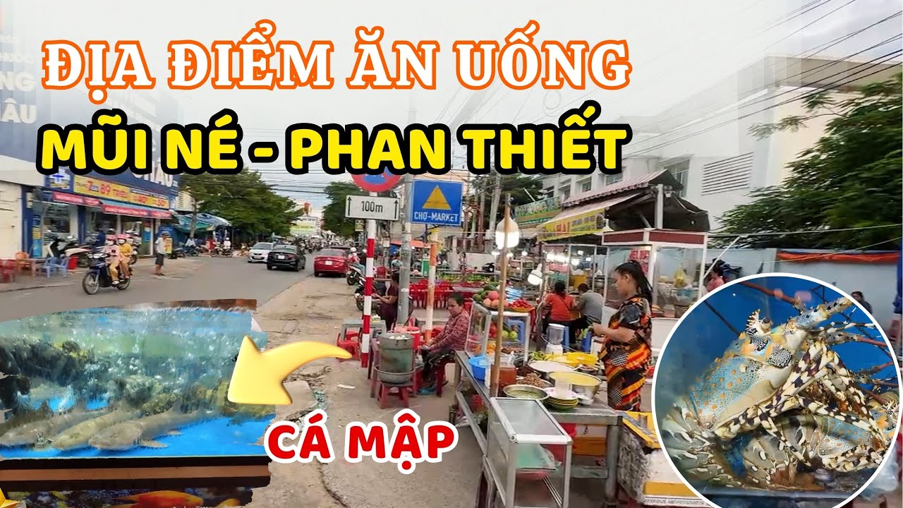 Chỉ điểm địa điểm ăn uống hấp dẫn khi đến Hàm Tiến Mũi Né du lịch  ❤️  Phan Thiết Phố  🏝❤️