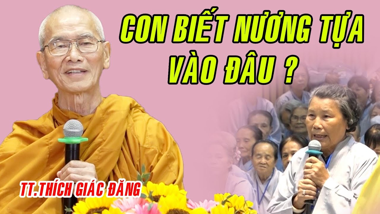 TT. Thích Giác Đăng trả lời câu hỏi CỰC HAY trong bài pháp SỰ CHIÊU CẢM CỦA NGHIỆP trong KTPT 103