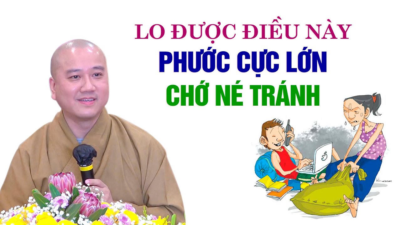 PHƯỚC CỰC LỚN khi làm được điều này - Thầy Thích Pháp Hòa