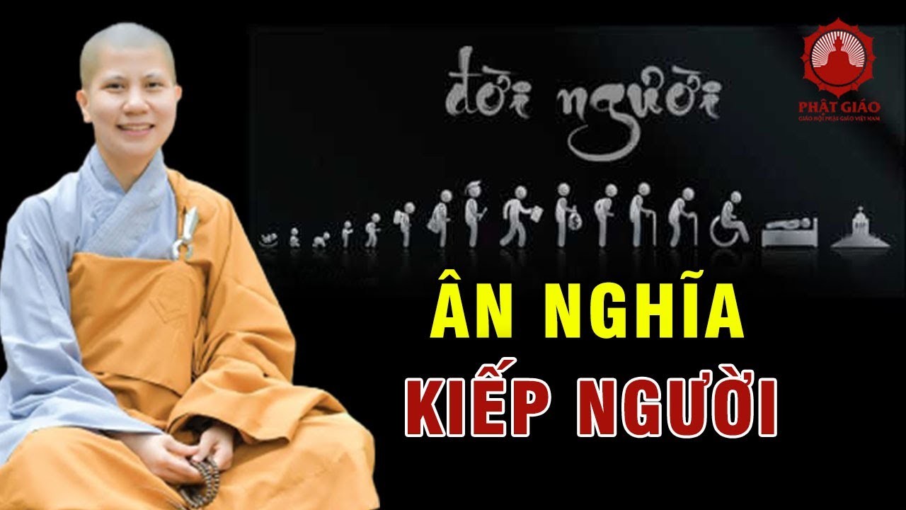 Ân nghĩa kiếp người - Vu lan báo hiếu | SC. Giác Lệ Hiếu | Phật giáo Việt Nam