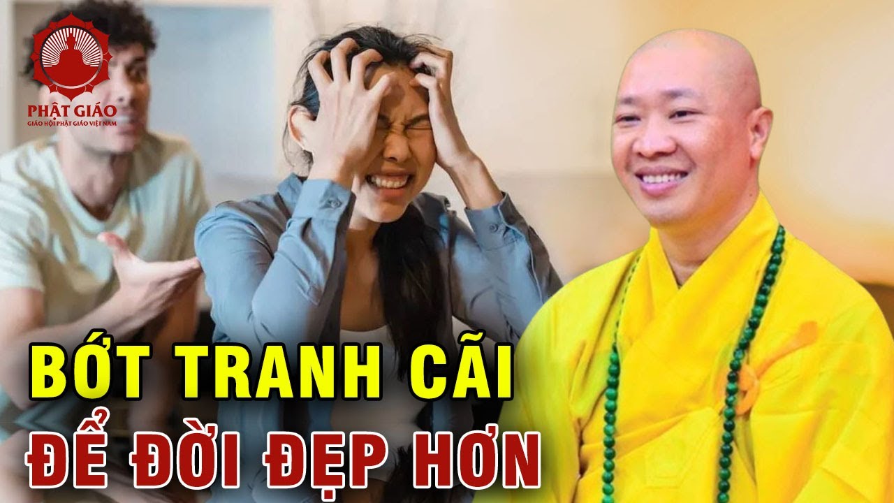 Tại sao bạn không nên tranh luận khi đang tức giận? Thầy Thích Thiện Thuận | Phật giáo Việt Nam