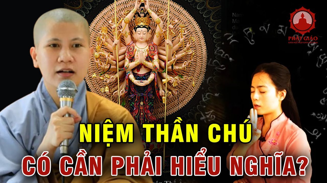 Niệm thần chú có cần phải hiểu nghĩa không? SC Giác Lệ Hiếu | Phật giáo Việt Nam