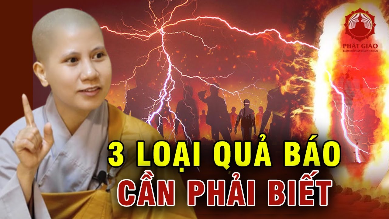 3 loại quả báo trong đời cần phải biết | SC Giác Lệ Hiếu | Phật giáo Việt Nam