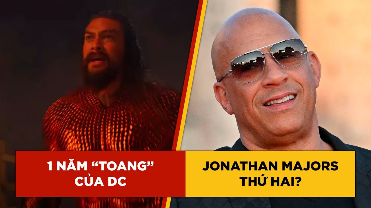 PHÊ PHIM NEWS: AQUAMAN 2 đánh dấu NĂM 2023 THUA LỖ của DC | VIN DIESEL bị tố XÂM HẠI TRỢ LÝ CŨ