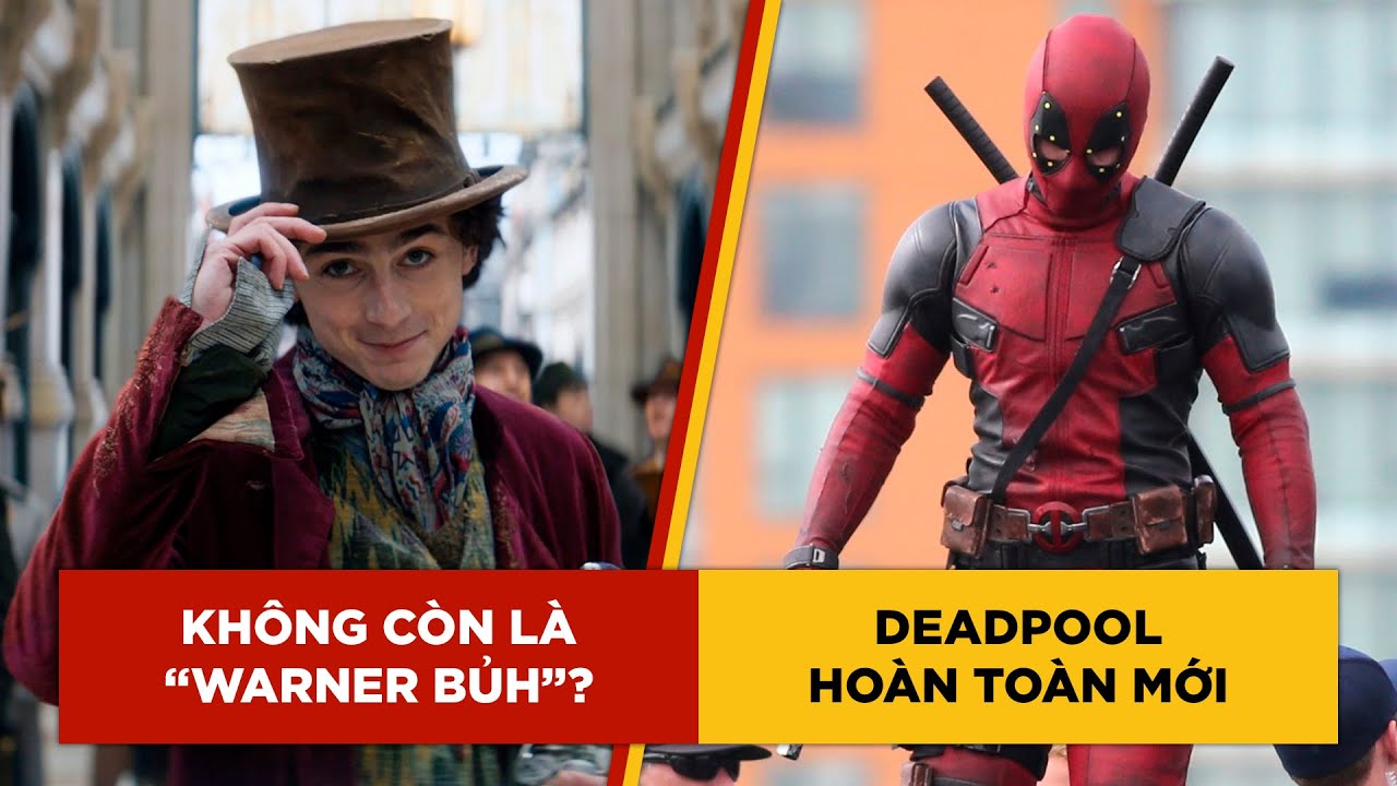 PHÊ PHIM NEWS: WARNER BROS. 'HỐT BẠC' cuối năm 2023 | DEADPOOL 3 hé lộ thêm HÌNH ẢNH HẬU TRƯỜNG