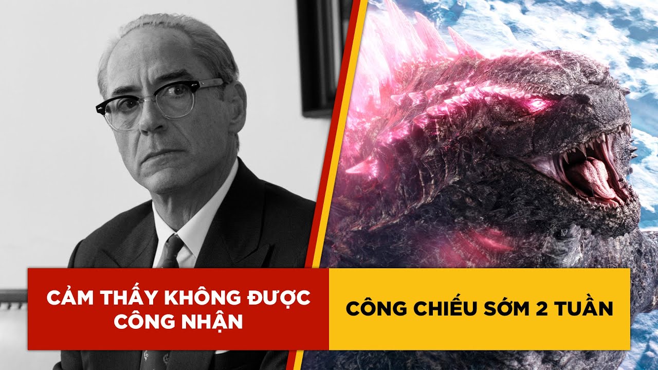 PHÊ PHIM NEWS: IRON MAN RDJ thấy phim SIÊU ANH HÙNG bị bất công | GODZILLA MỚI chiếu sớm hơn dự kiến